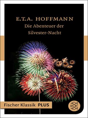 cover image of Die Abenteuer der Silvester-Nacht